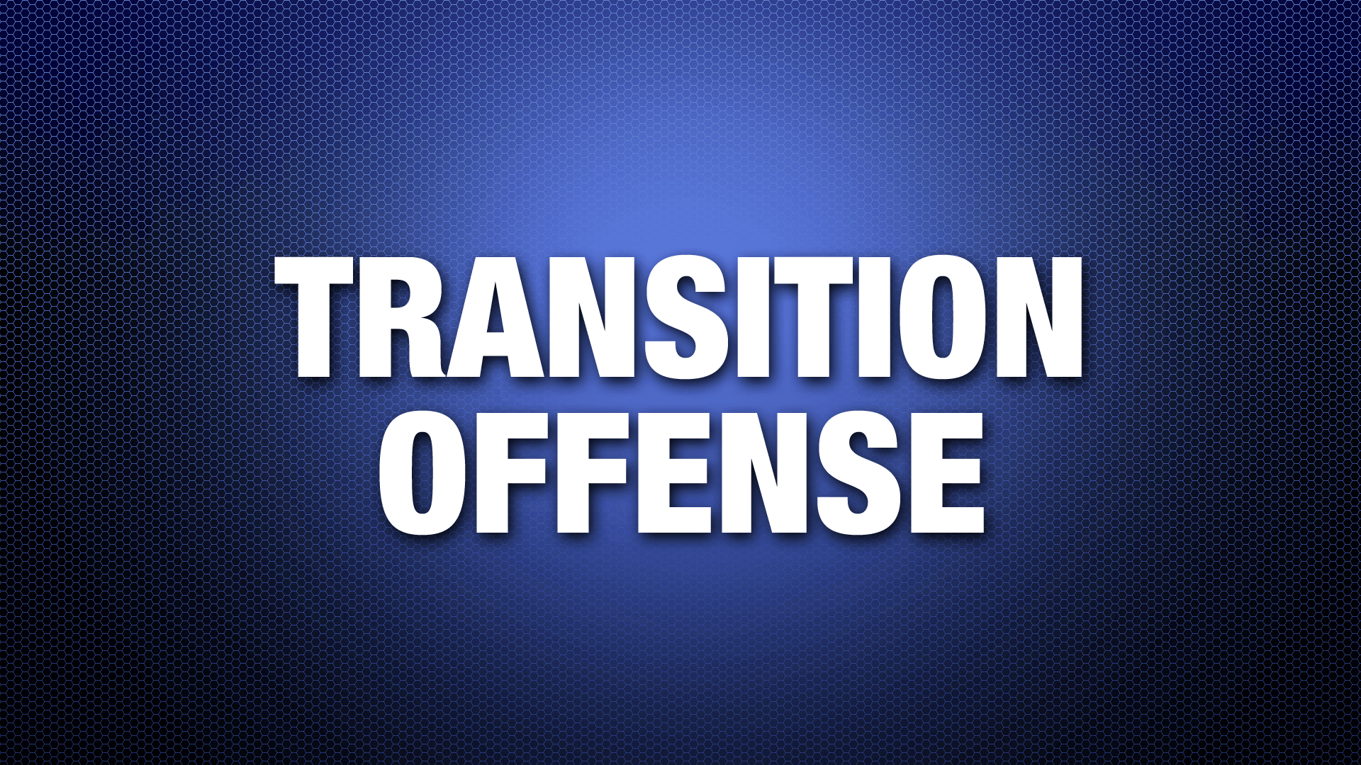 TransitionOffense