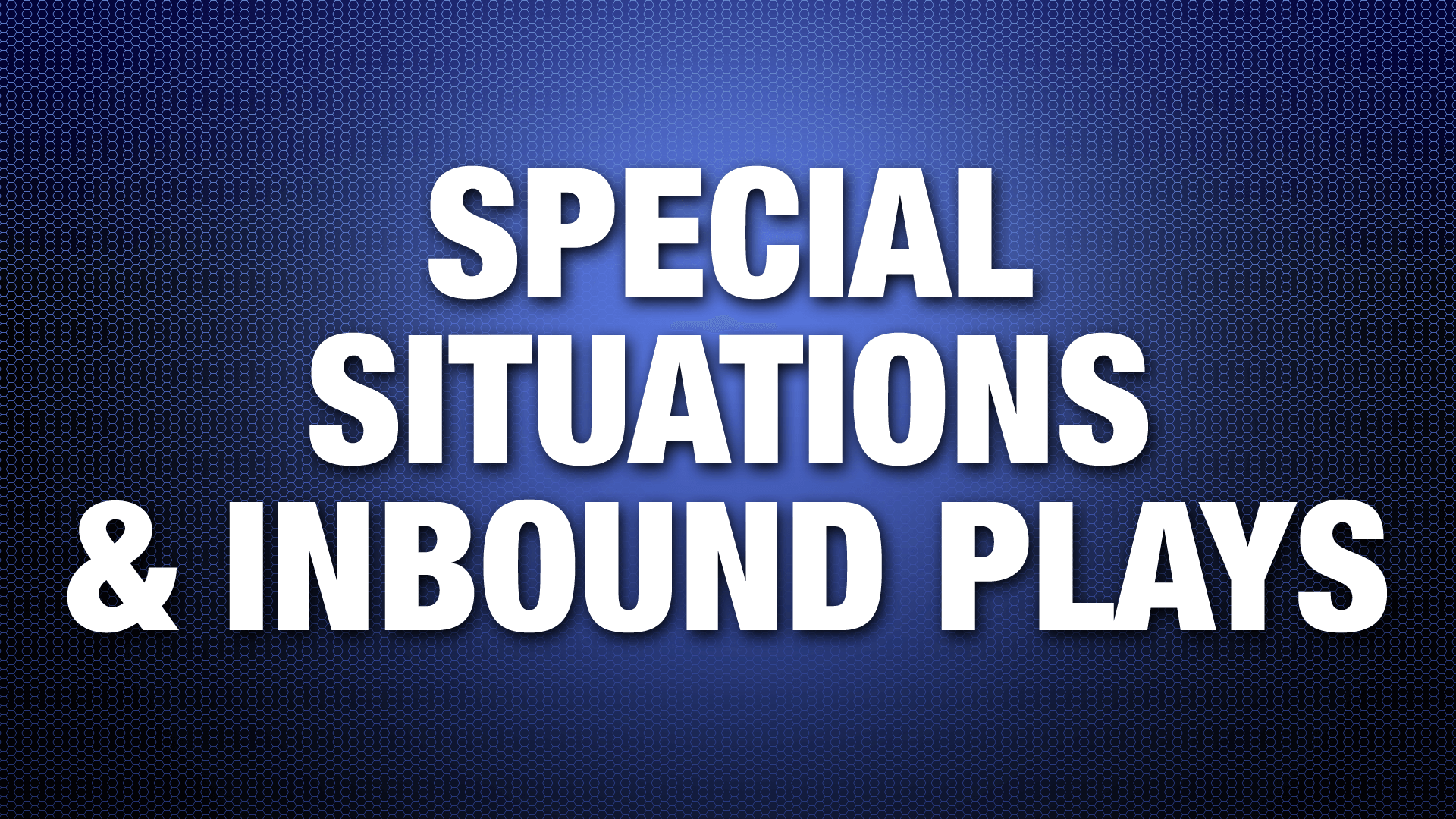 special-situations-&-inbound-plays